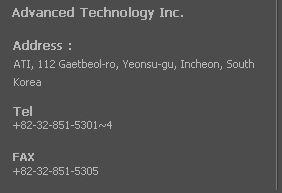 #7-4, Songdo-dong, Yeonsu-gu, Incheon, KOREA /Tel +82-32-851-5301/FAX +82-32-851-5305